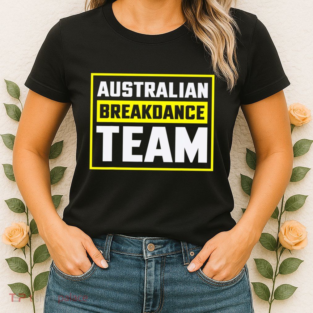 Australian Breakdance Costume Team Matching Womens T-Shirt