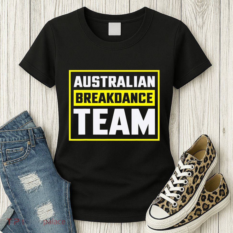 Australian Breakdance Costume Team Matching Womens T-Shirt