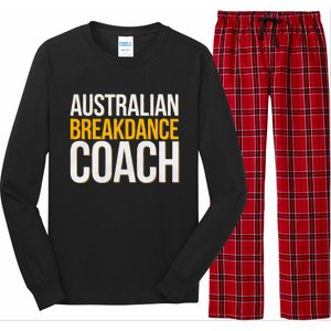 Australian Breakdance Coach Funny Dance Instructor Long Sleeve Pajama Set