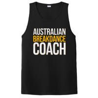 Australian Breakdance Coach Funny Dance Instructor PosiCharge Competitor Tank