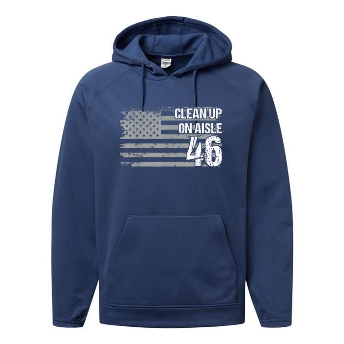 Anti Biden Clean Up On Aisle 46 Impeach Biden Performance Fleece Hoodie