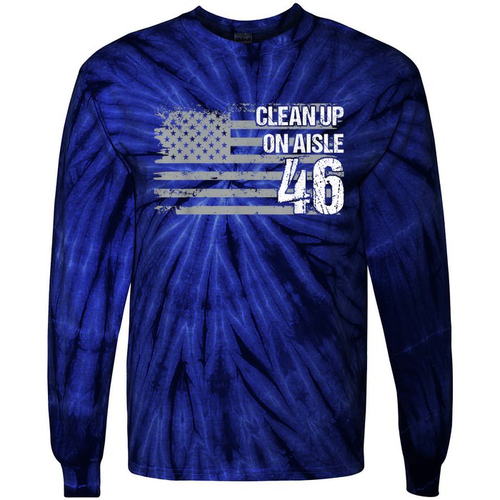 Anti Biden Clean Up On Aisle 46 Impeach Biden Tie-Dye Long Sleeve Shirt