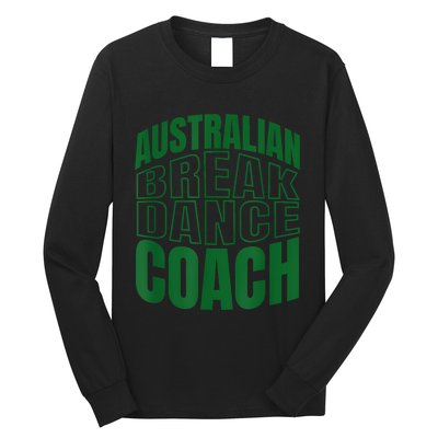 Australian Breakdance Coach Costume Fun Halloween Long Sleeve Shirt