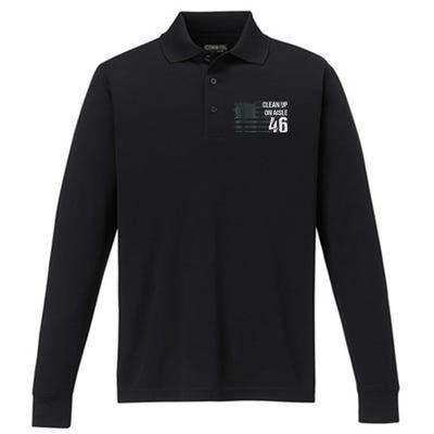 Anti Biden Clean Up On Aisle 46 Impeach Biden Performance Long Sleeve Polo