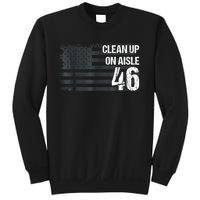 Anti Biden Clean Up On Aisle 46 Impeach Biden Sweatshirt