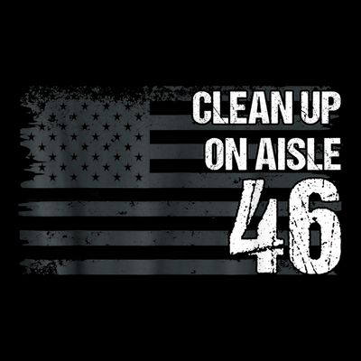 Anti Biden Clean Up On Aisle 46 Impeach Biden T-Shirt