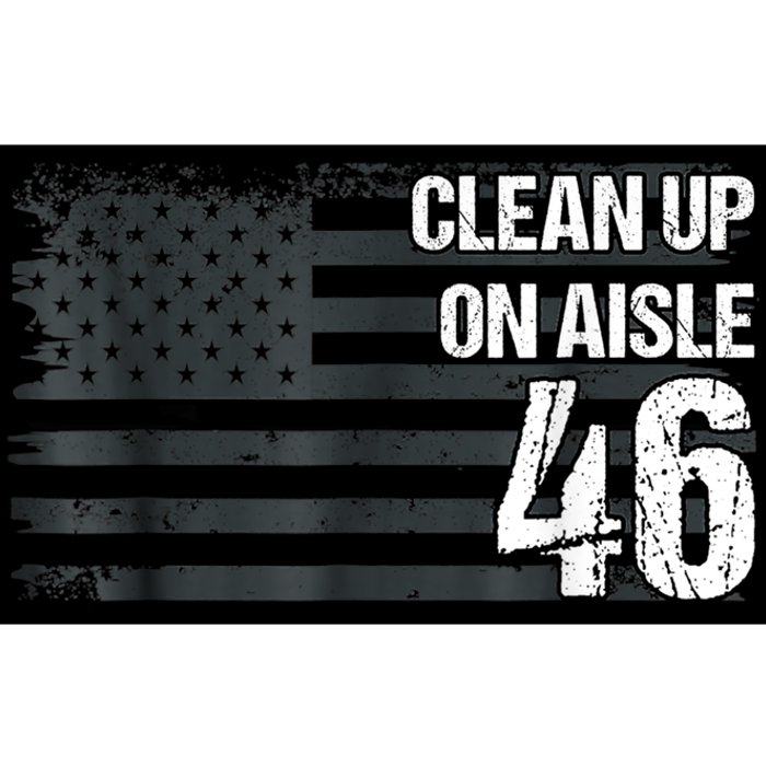 Anti Biden Clean Up On Aisle 46 Impeach Biden Bumper Sticker