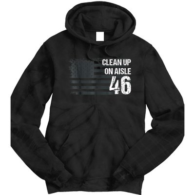 Anti Biden Clean Up On Aisle 46 Impeach Biden Tie Dye Hoodie