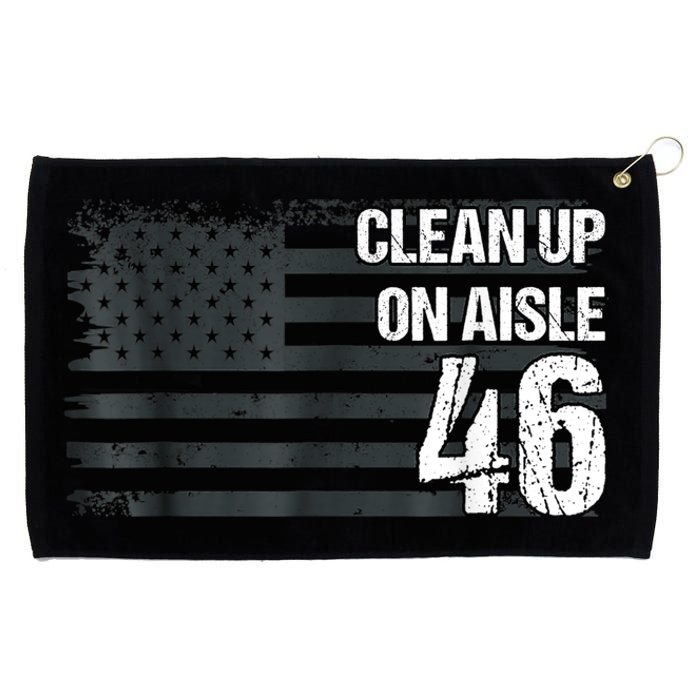 Anti Biden Clean Up On Aisle 46 Impeach Biden Grommeted Golf Towel