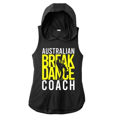 Australian Breakdance Coach Costume Break Dancer Matching Ladies PosiCharge Tri-Blend Wicking Draft Hoodie Tank