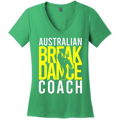 Australian Breakdance Coach Costume Break Dancer Matching Women's V-Neck T-Shirt