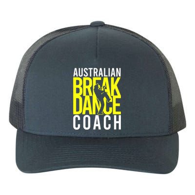 Australian Breakdance Coach Costume Break Dancer Matching Yupoong Adult 5-Panel Trucker Hat