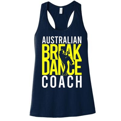 Australian Breakdance Coach Costume Break Dancer Matching Women's Racerback Tank