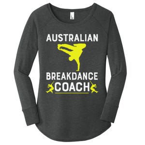 Australian Breakdancer Costume Coach Break Dancer Matching Gift Women's Perfect Tri Tunic Long Sleeve Shirt