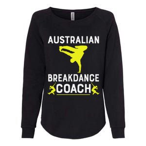 Australian Breakdancer Costume Coach Break Dancer Matching Gift Womens California Wash Sweatshirt