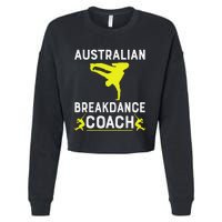 Australian Breakdancer Costume Coach Break Dancer Matching Gift Cropped Pullover Crew