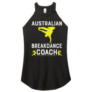 Australian Breakdancer Costume Coach Break Dancer Matching Gift Women's Perfect Tri Rocker Tank