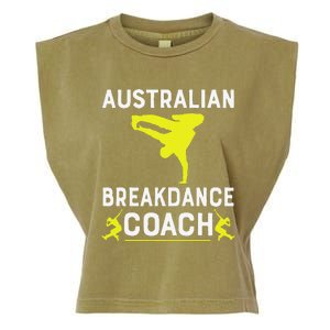 Australian Breakdancer Costume Coach Break Dancer Matching Gift Garment-Dyed Women's Muscle Tee