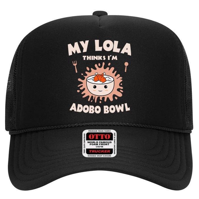 Adobo Bowl Chicken Lola Cuisine Philippine Flag Grandma High Crown Mesh Back Trucker Hat