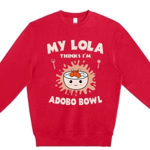 Adobo Bowl Chicken Lola Cuisine Philippine Flag Grandma Premium Crewneck Sweatshirt