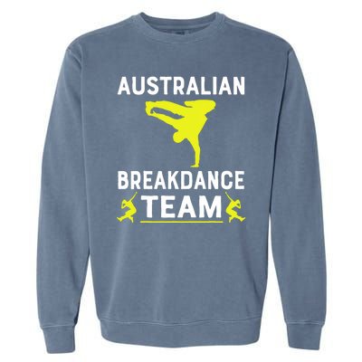 Australian Breakdancer Costume Team Break Dancer Matching Garment-Dyed Sweatshirt