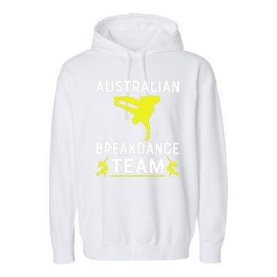 Australian Breakdancer Costume Team Break Dancer Matching Garment-Dyed Fleece Hoodie