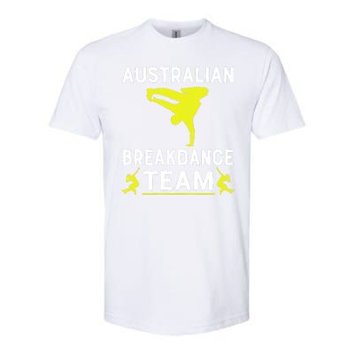 Australian Breakdancer Costume Team Break Dancer Matching Softstyle CVC T-Shirt