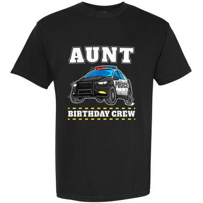 Aunt Birthday Crew Police Car Policeman Officer Auntie Garment-Dyed Heavyweight T-Shirt