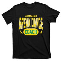 Australian Breakdance Coach Costume Outfit Halloween Party T-Shirt