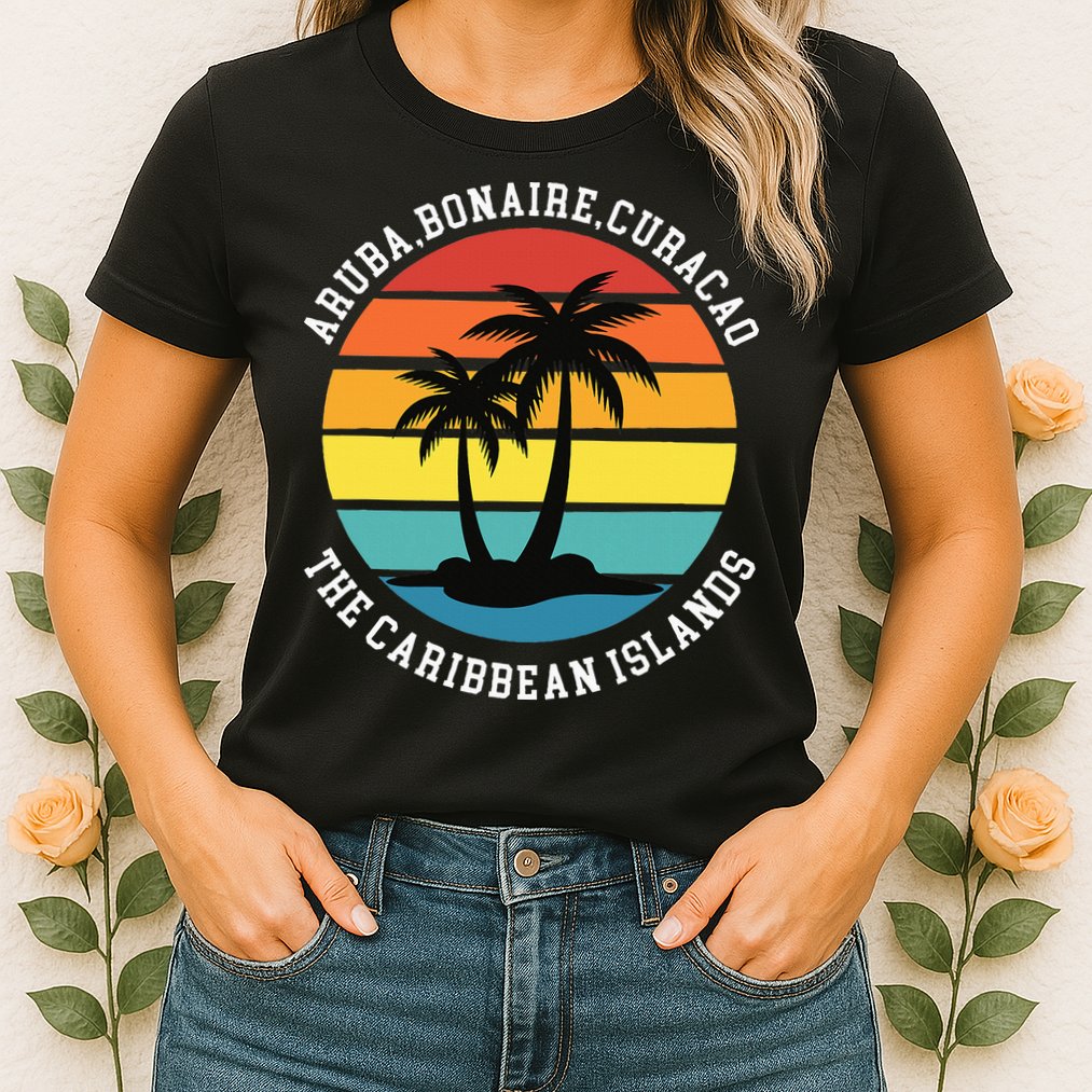 Aruba Bonaire Curacao The Caribbean Islands Vacation Womens T-Shirt