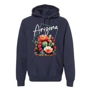 Arizona Blooming Cactus Flowers Love State Of Arizona Cute Premium Hoodie