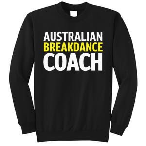 Australian Breakdancing Costume Break Dancer Coach Matching Sweatshirt