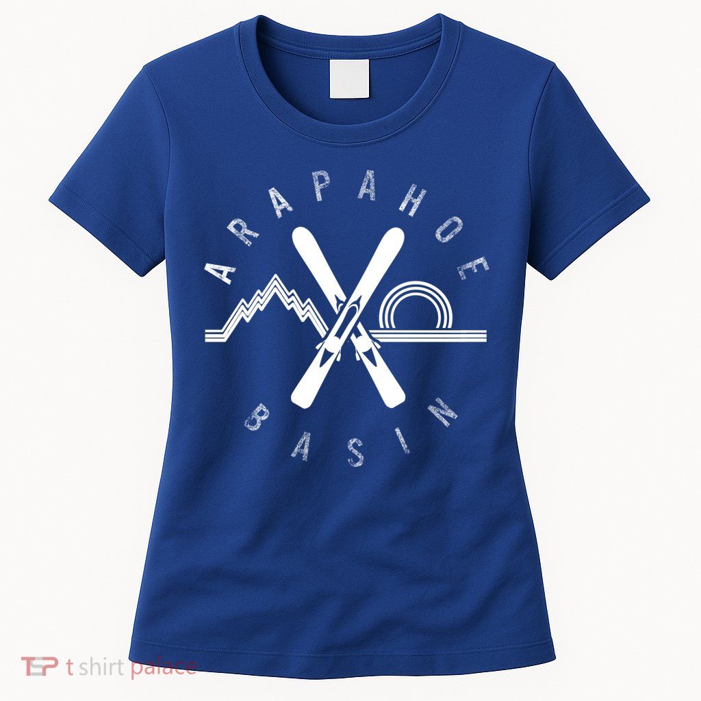 Arapahoe Basin Colorado Skiing Mountain Snowboarding Ski Meaningful Gift Womens T-Shirt