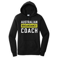 Australian Breakdancing Costume Coach Break Dancer Matching Women's Pullover Hoodie