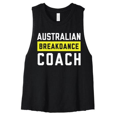 Australian Breakdancing Costume Coach Break Dancer Matching Women's Racerback Cropped Tank