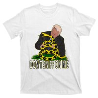 Anti Biden Don't Sniff On Me T-Shirt