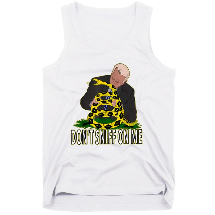 Anti Biden Don't Sniff On Me Tank Top