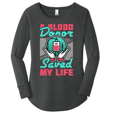 A Blood Donor Saved My Life Women's Perfect Tri Tunic Long Sleeve Shirt