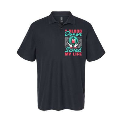 A Blood Donor Saved My Life Softstyle Adult Sport Polo