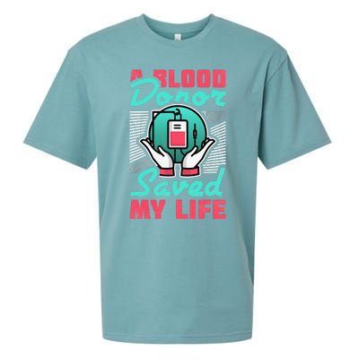 A Blood Donor Saved My Life Sueded Cloud Jersey T-Shirt