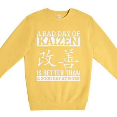 A Bad Day Of Kaizen Funny Japanese Kaizen Premium Crewneck Sweatshirt