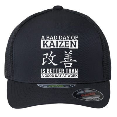 A Bad Day Of Kaizen Funny Japanese Kaizen Flexfit Unipanel Trucker Cap