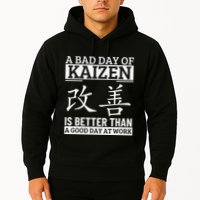 A Bad Day Of Kaizen Funny Japanese Kaizen Hoodie