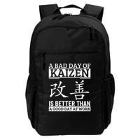 A Bad Day Of Kaizen Funny Japanese Kaizen Backpack