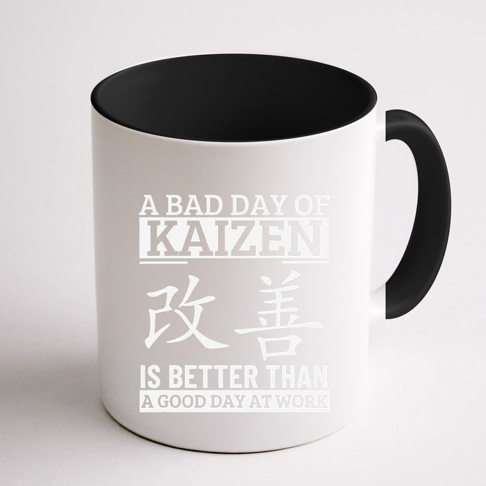 A Bad Day Of Kaizen Funny Japanese Kaizen Mug
