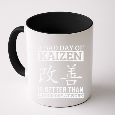 A Bad Day Of Kaizen Funny Japanese Kaizen Mug