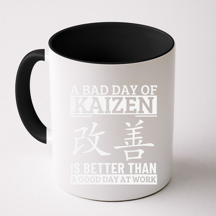 A Bad Day Of Kaizen Funny Japanese Kaizen Mug