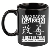 A Bad Day Of Kaizen Funny Japanese Kaizen 11oz C Handle Ceramic Mug