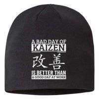 A Bad Day Of Kaizen Funny Japanese Kaizen Sustainable Beanie