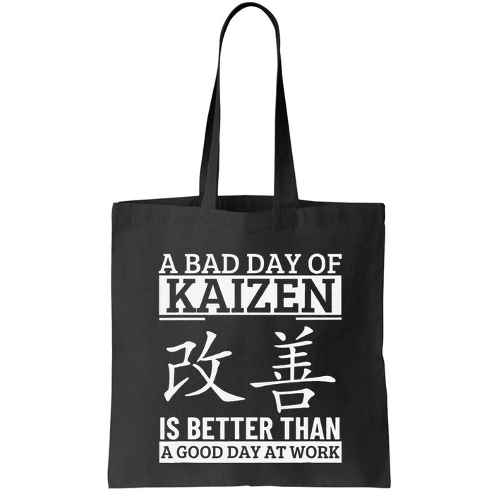 A Bad Day Of Kaizen Funny Japanese Kaizen Bag